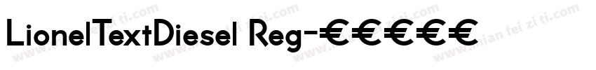 LionelTextDiesel Reg字体转换